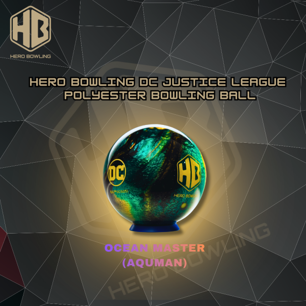 OM Ocean Master (Aquaman) Design - Hero Bowling DC Justice League Polyester Bowling Ball (6lbs - 15lbs)