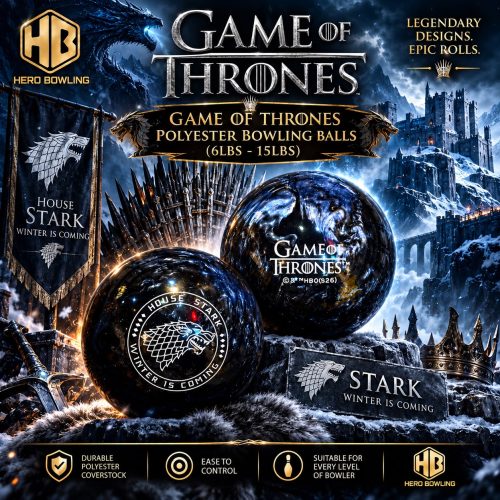 STARK DESIGN Stark Design - Hero Bowling Game of Throne Polyester Bowling Ball (6lbs - 15lbs)